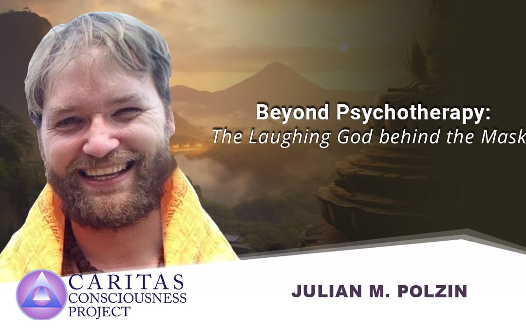 Beyond Psychotherapy: The Laughing God behind the Masks with Julian M. Polzin